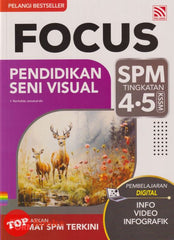 [TOPBOOKS Pelangi] Focus SPM Pendidikan Seni Visual Tingkatan 4 5 KSSM (2025)
