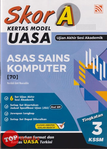 [TOPBOOKS Pelangi] Skor A Kertas Model UASA Asas Sains Komputer Tingkatan 3 KSSM (2025)