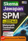 [TOPBOOKS Ilmu Bakti] Skema Jawapan SPM Matematik Tambahan Tingkatan 4 5 KSSM Dwibahasa (2025)