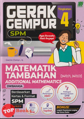 [TOPBOOKS Sasbadi] Gerak Gempur SPM Matematik Tambahan Tingkatan 4 Dwibahasa (2024)