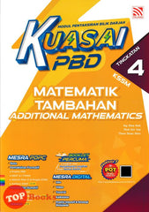 [TOPBOOKS Pelangi] Kuasai PBD Matematik Tambahan Tingkatan 4 KSSM Dwibahasa (2024)