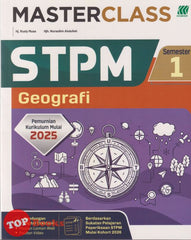 [TOPBOOKS Sasbadi] Masterclass STPM Geografi Semester 1 (2025)