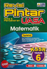 [TOPBOOKS Ilmu Bakti] Revisi Pintar Nota & Pentaksiran UASA Matematik Tahun 6 KSSR (2025)