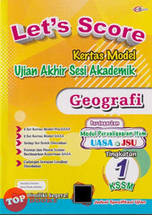 [TOPBOOKS Cemerlang] Let's Score Kertas Model UASA Geografi Tingkatan 1 KSSM (2025)