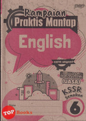 [TOPBOOKS PEP] Rampaian Praktis Mantap UASA English CEFR Aligned Year 6 KSSR Semakan