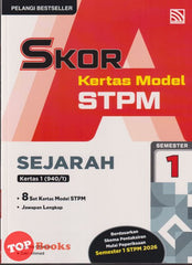 [TOPBOOKS Pelangi] Skor A Kertas Model STPM Sejarah Semester 1 (2026)