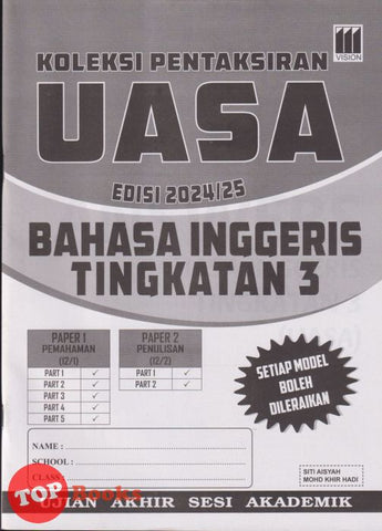 [TOPBOOKS Vision] Koleksi Pentaksiran UASA Bahasa Inggeris Tingkatan 3 (2024)