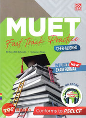 [TOPBOOKS Pelangi] MUET Fast Track Practice CEFR Aligned (2023)