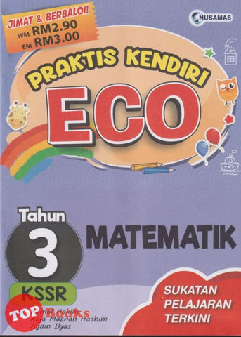 [TOPBOOKS Nusamas] Praktis Kendiri ECO Matematik Tahun 3 KSSR (2024)