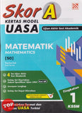 [TOPBOOKS Pelangi] Skor A Kertas Model UASA Matematik Tingkatan 1 KSSM Dwibahasa (2025)