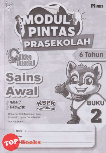 [TOPBOOKS Mines Kids] Modul Pintas Prasekolah Sains Awal 6 Tahun Buku 2 KSPK Semakan