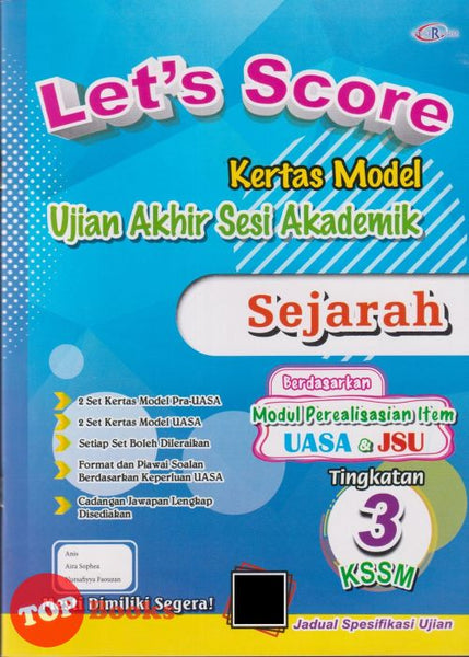 [TOPBOOKS Cemerlang] Let's Score Kertas Model UASA Sejarah Tingkatan 3 KSSM (2025)