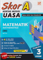 [TOPBOOKS Pelangi] Skor A Kertas Model UASA Matematik Tingkatan 3 KSSM Dwibahasa (2025)