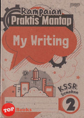 [TOPBOOKS PEP] Rampaian Praktis Mantap My Writing Year 2 KSSR Semakan