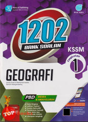 [TOPBOOKS Pan Asia] 1202 Bank Soalan Geografi Tingkatan 1 KSSM (2024)