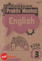 [TOPBOOKS PEP] Rampaian Praktis Mantap English Year 3 KSSR Semakan