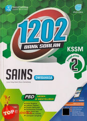 [TOPBOOKS Pan Asia] 1202 Bank Soalan Sains Tingkatan 2 KSSM Dwibahasa (2024)