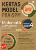 [TOPBOOKS Sasbadi] Kertas Model Pra SPM Rahsia Skor Matematik Tingkatan 4 KSSM Dwibahasa  (2025)