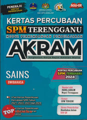[TOPBOOKS Mahir] Kertas Percubaan SPM Terengganu AKRAM Sains Dwibahasa (2025)