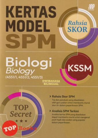 [TOPBOOKS Sasbadi] Kertas Model SPM Rahsia Skor Biologi KSSM Dwibahasa (2025)