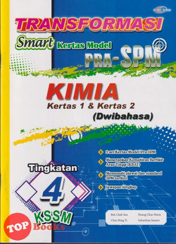 [TOPBOOKS Cemerlang] Transformasi Smart Kertas Model Pra SPM Kimia Tingkatan 4 KSSM Dwibahasa (2025)