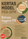[TOPBOOKS Sasbadi] Kertas Model Pra SPM Rahsia Skor Bahasa Inggeris 1119 Tingkatan 4 KSSM (2025)