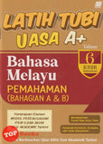 [TOPBOOKS Sasbadi] Latih Tubi UASA A+ Bahasa Melayu Pemahaman Bahagian A & B Tahun 6 KSSR Semakan (2025)