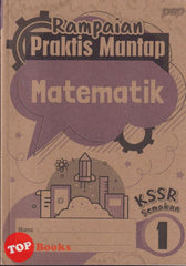 [TOPBOOKS PEP] Rampaian Praktis Mantap Matematik Tahun 1 KSSR Semakan