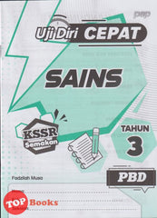 [TOPBOOKS PEP] Uji Diri CEPAT PBD Sains Tahun 3 KSSR Semakan (2024)