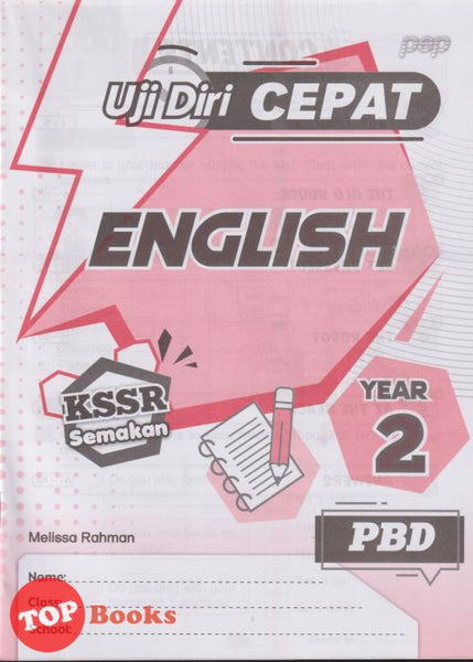 [TOPBOOKS PEP] Uji Diri CEPAT PBD English Year 2 KSSR Semakan (2024)