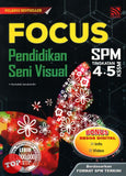 [TOPBOOKS Pelangi] Focus SPM Pendidikan Seni Visual Tingkatan 4 5 KSSM (2023)