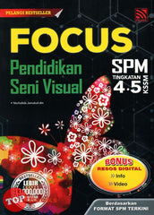 [TOPBOOKS Pelangi] Focus SPM Pendidikan Seni Visual Tingkatan 4 5 KSSM (2023)