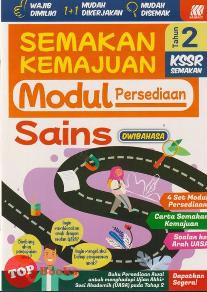 [TOPBOOKS Sasbadi] Semakan Kemajuan Modul Persediaan Sains Tahun 2 KSSR Semakan Dwibahasa (2025)