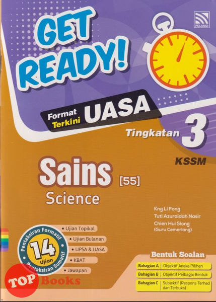 [TOPBOOKS Pelangi] Get Ready! UASA Sains Tingkatan 3 KSSM Dwibahasa (2024)