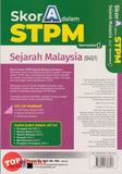 [TOPBOOKS Ilmu Bakti] Skor A Dalam STPM Sejarah Malaysia Semester 1  (2025)