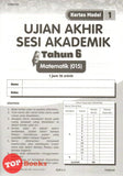 [TOPBOOKS Ilmu Bakti] Kertas Model UASA Pentaksiran Sumatif PBD Matematik Tahun 6 KSSR Semakan Dwibahasa