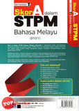 [TOPBOOKS Ilmu Bakti] Skor A Dalam STPM Bahasa Melayu Semester 1 (2023)