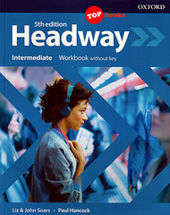 [TOPBOOKS Oxford] 5th Edition Headway Intermediate Workbook Without Key