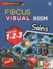 [TOPBOOKS Pelangi] Focus Visual Sains Tingkatan 1, 2 & 3 KSSM