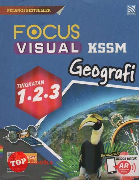 [TOPBOOKS Pelangi] Focus Visual Geografi Tingkatan 1, 2 & 3 KSSM