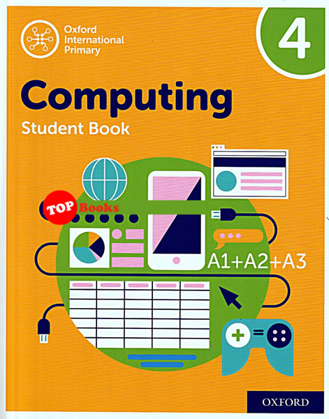 [TOPBOOKS Oxford] Oxford International Primary Computing Student Book 4