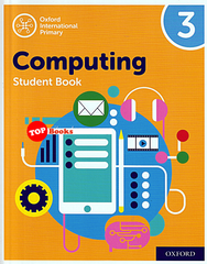 [TOPBOOKS Oxford] Oxford International Primary Computing Student Book 3