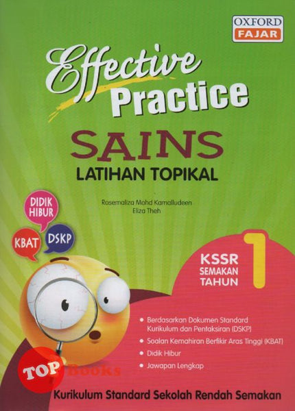 [TOPBOOKS Oxford Fajar] Effective Practice Sains Latihan Topikal Tahun 1 KSSR Semakan