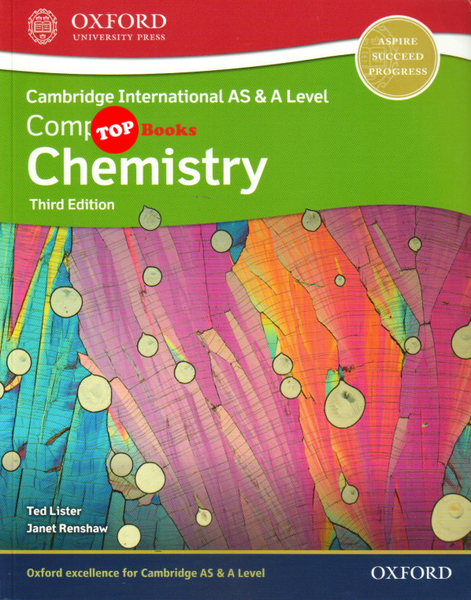 [TOPBOOKS Oxford ] Cambridge International AS & A Level Complete Chemistry 3rd Edition