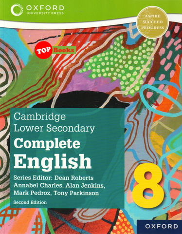 [TOPBOOKS Oxford ] Cambridge Lower Secondary Complete English 8 Student Book (2nd Edition)