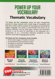 [TOPBOOKS Ilmu Bakti] Power Up Your Vocabulary Thematic Vocabulary
