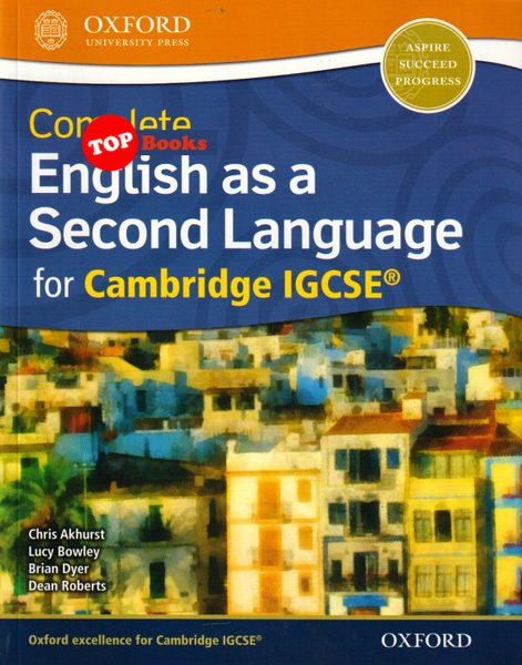 [TOPBOOKS Oxford ] Complete English as a Second Language for Cambridge IGCSE®