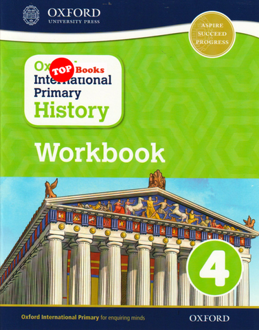 [TOPBOOKS Oxford ] Oxford International Primary History Workbook 4