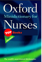 [TOPBOOKS Oxford ] Oxford Minidictionary for Nurses 7th Edition