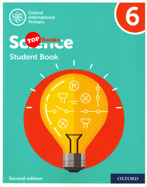 [TOPBOOKS Oxford] Oxford International Primary Science Student Book 6 2nd Edition